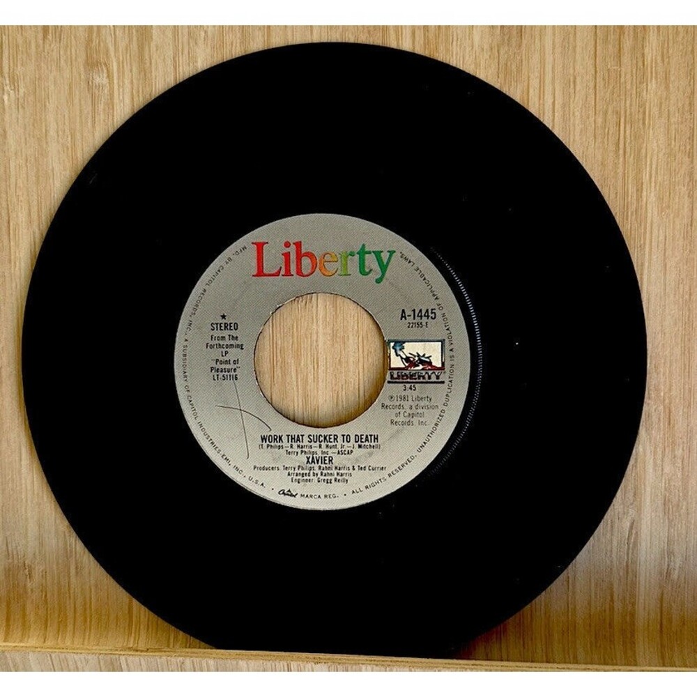 XAVIER: work that sucker to death / love is on the one LIBERTY 7" Single 45 RPM